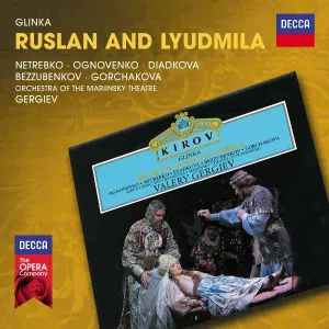 Mariinsky Orchestra, Valery Gergiev - Glinka: Ruslan and Lyudmila / Act 2 - Entr'acte