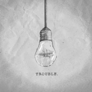 Welshly Arms - Trouble