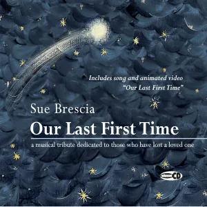 Sue Brescia - Each Moment With You