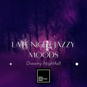 Bitter Sweet Jazz Band - A Night of Refreshing