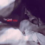 Tim Dian - Want You