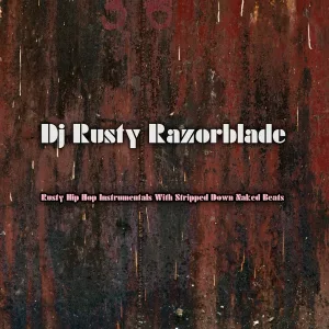 DJ Rusty Razorblade - Let There Be Lightness