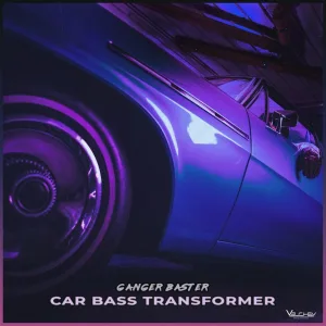 Ganger Baster - Car Bass Transformer