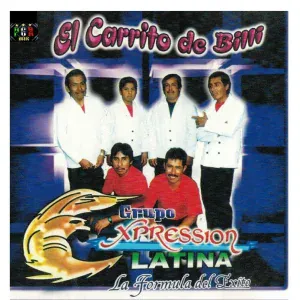 Grupo Xpressión Latina - Ni Que Fuera La Primera Vez