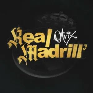 OTRIX - RealMadrill 3