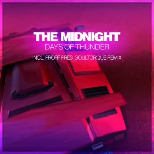 The Midnight - Days Of Thunder (Extended Mix) (Extended Mix)