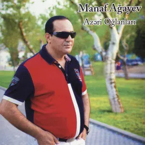 Manaf Ağayev - Ay Vətən Oğlu