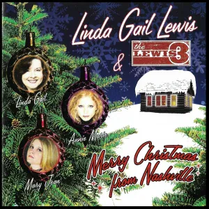 Linda Gail Lewis feat. Annie Marie Lewis, Mary Jean Lewis - White Christmas