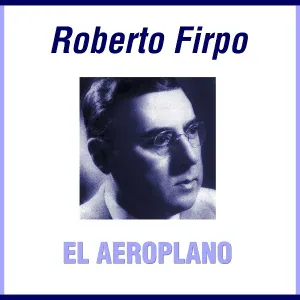 Roberto Firpo - Felicia