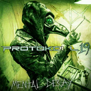 Protokoll 19 - RIP (Me Apart)