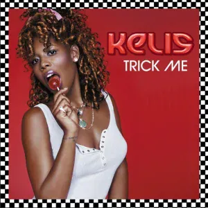Kelis - Trick Me