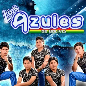 Los Azules de Bolivia - Así Es la Vida
