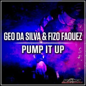 Geo Da Silva, Fizo Faouez - Pump It Up