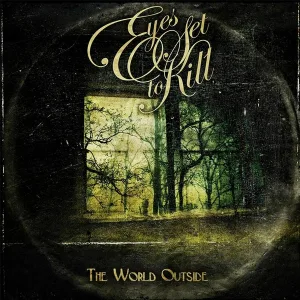 Eyes Set To Kill - Deadly Weapons
