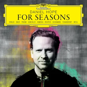 Daniel Hope, Christian Badzura, Jane Berthe, Zürcher Kammerorchester - Spring 1