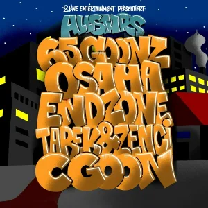 2 Live Allstars feat. 65Goonz, Cgoon, Osama, Tarek & Zenci - Allstars Intro