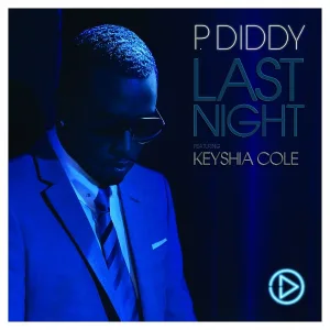 P. Diddy - Last Night