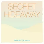 Blank & Jones, Jan Loechel - Secret Hideaway