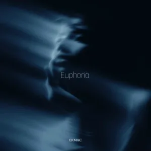 ERMAC - Euphoria