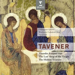 Winchester Cathedral Choir, David Hill - Tavener: Annunciation