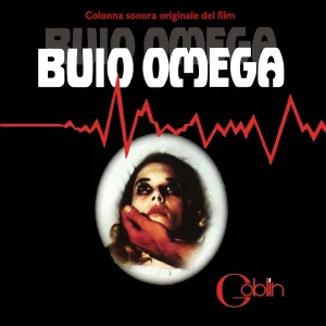 Goblin, C. Pennisi, A. Marangolo, F. Pignatelli - Buio Omega