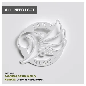 F-Word, Dasha Meelo - All I Need I Got