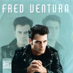 Fred Ventura - Imagine (You'll Never Change Your Mind)