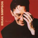 Brian Simpson - Someone Just Like You