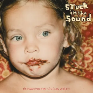 Stuck in the Sound - It’s (Friday)