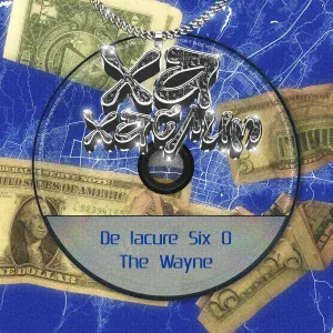 De Lacure, Six O, The Wayne - Ха хаслим