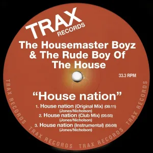 The Housemaster Boyz, The Rude Boy of House - House Nation