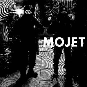 MOJET - Облава