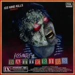 Ice Nine Kills - Assault & Batteries