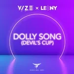 VIZE, Leony - Dolly Song (Devil's Cup)