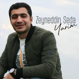 Zeyneddin Seda - Yarim
