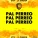 ST7V  &  SHADOW - PAL PERREO