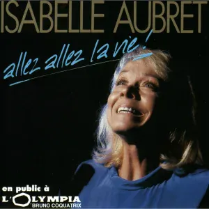Isabelle Aubret - C'est beau la vie