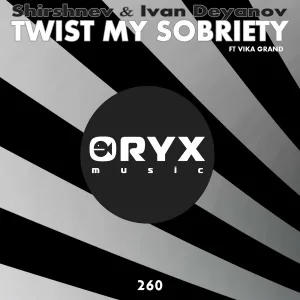 Shirshnev, Ivan Deyanov feat. Vika Grand - Twist My Sobriety