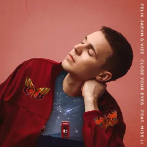 Felix Jaehn, VIZE feat. Miss Li - Close Your Eyes
