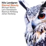 Nils Landgren, Michael Wollny, Lars Danielsson, Johan Norberg, Rasmus Kihlberg - Green Fields