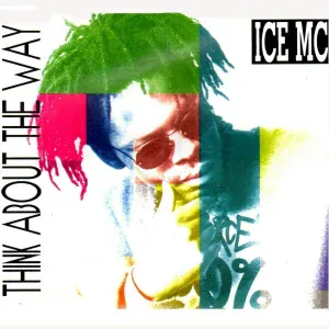 ICE MC - Think About The Way