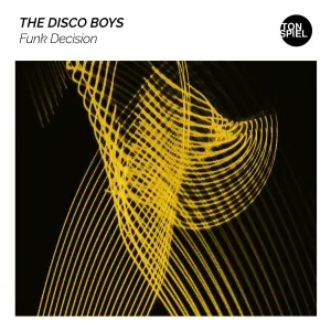 The Disco Boys - Funk Decision
