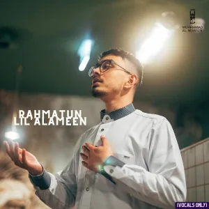 Muhammad Al Mamun - Rahmatun Lil'alameen (Voice Only)