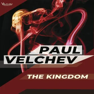 Paul Velchev - The Kingdom