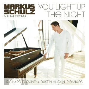 Markus Schulz feat. Alina Eremia - You Light Up The Night
