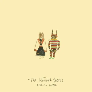 The Mañana People - Teddy