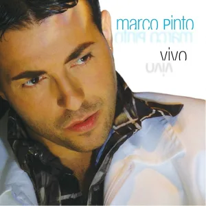 Marco Pinto - A un passo dal cuore