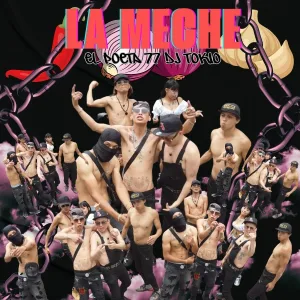 Dj Tokio, EL POETA77 - La Meche