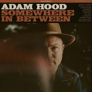 Adam Hood feat. Brent Cobb - She Don't Love Me