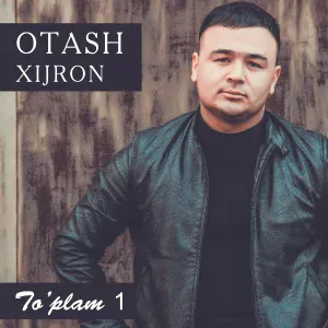 Otash Xijron - U